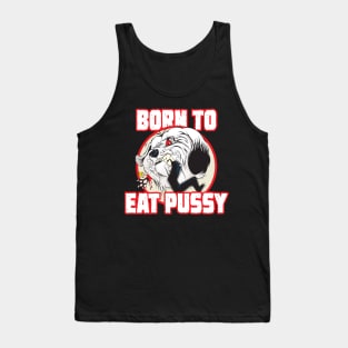 Pussy Eater Tank Top